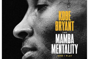 Kobe Bryant- Mamba Mentality